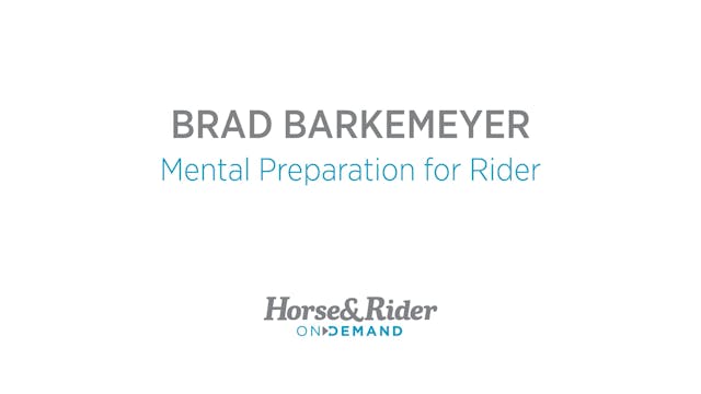 Mental Preparation for Rider