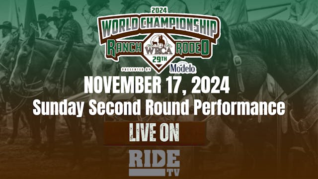 Sunday Performance | 29th WRCA World Championship Ranch Rodeo