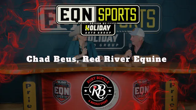 Chad Beus, Red River Equine | Ruby Bu...