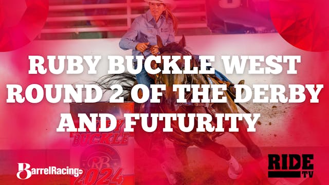 Ruby Buckle West Barrel Race | Round ...