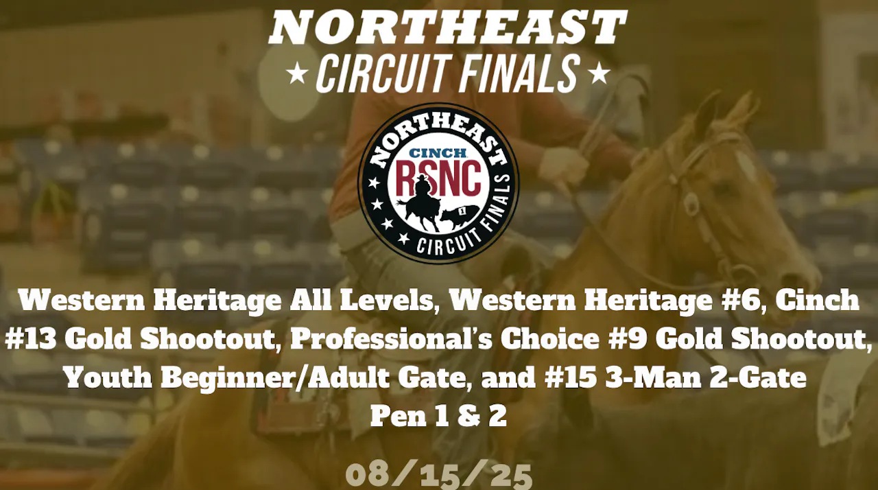 WH AL, WH #6, and More | Cinch RSNC Northeast Circuit Finals | Pen 1&2 ...