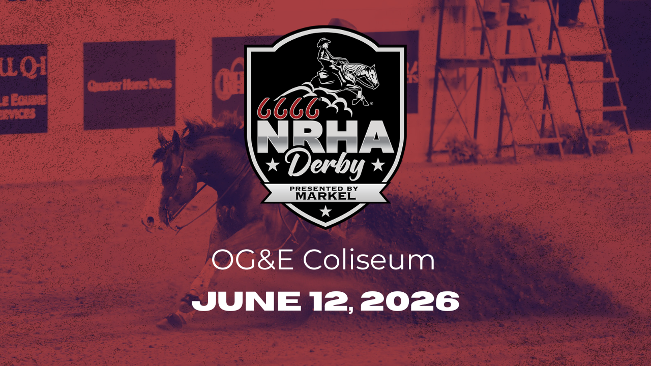 2026 NRHA Derby | OG&E Coliseum | 06/...