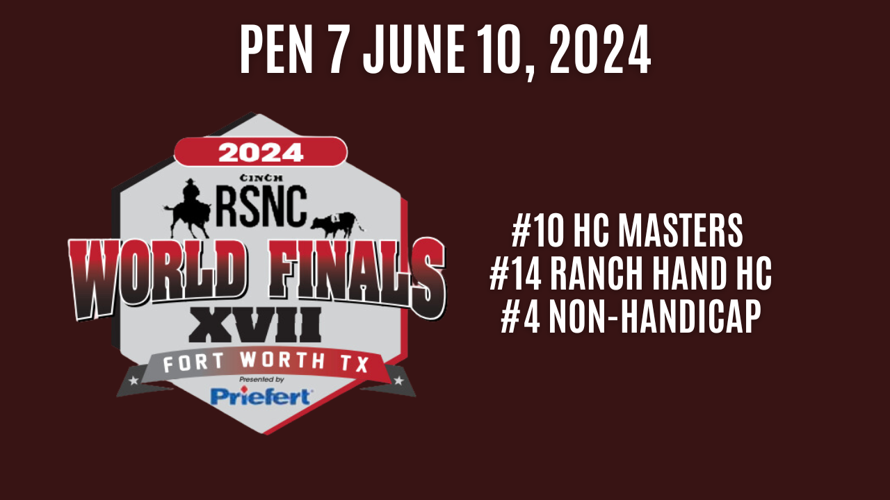 Pen 7 | 2024 Cinch RSNC World Finals ...
