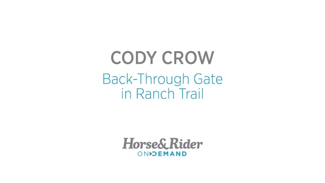 Introduction to Ranch Trail:BackThrough Gate