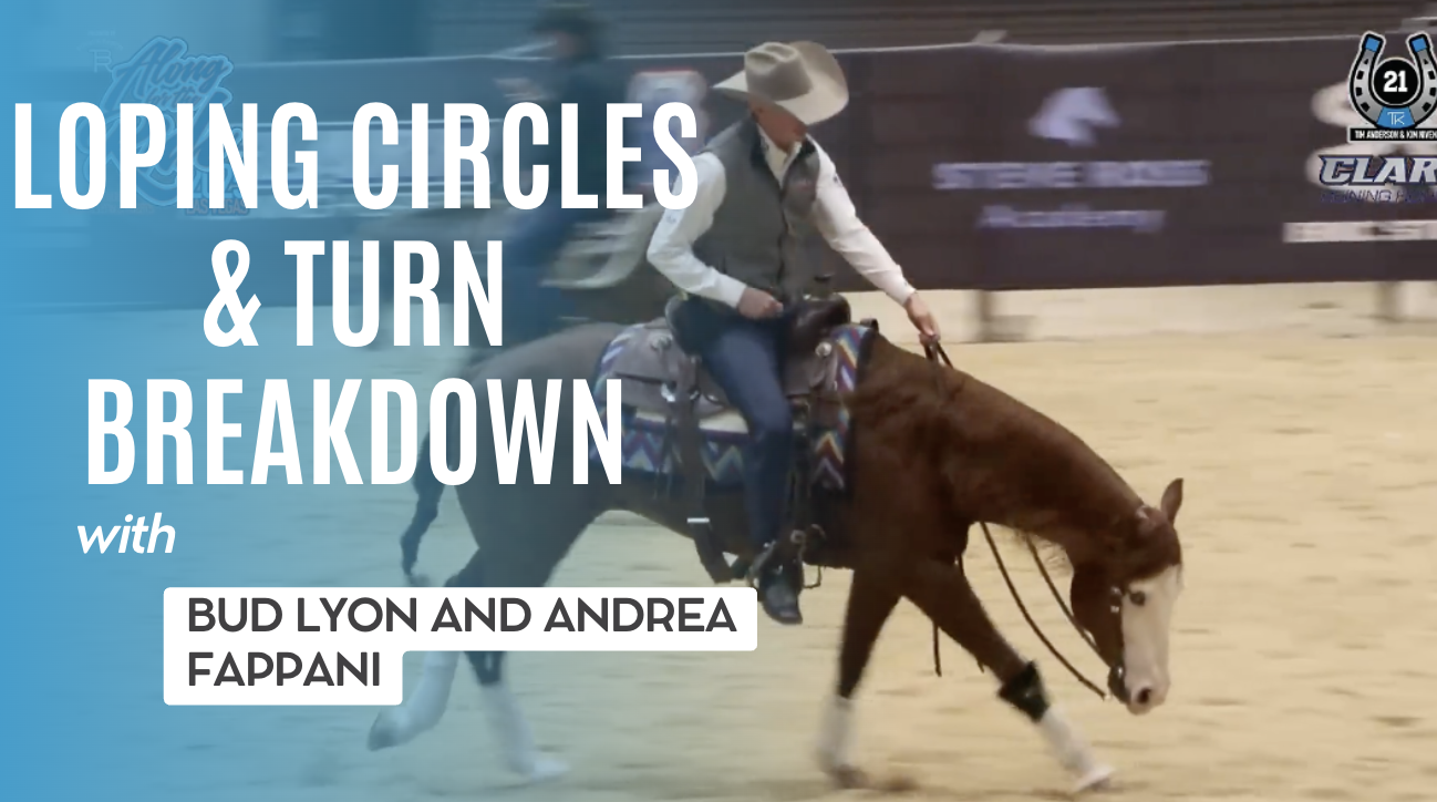 Loping Circles with Bud Lyon & Turn Breakdown with Andrea Fappani