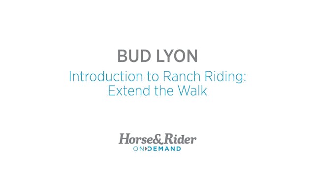 Introduction to Ranch Riding: Extend ...