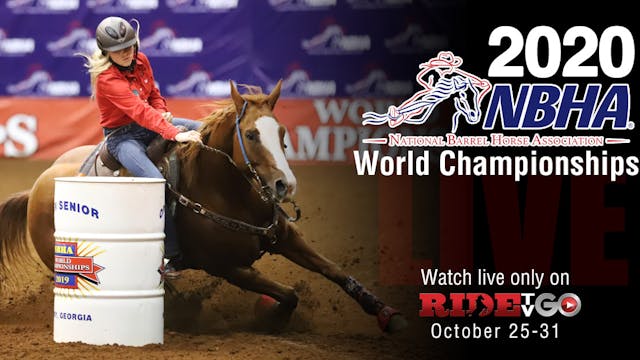 Monday: 2020 NBHA World Championships...