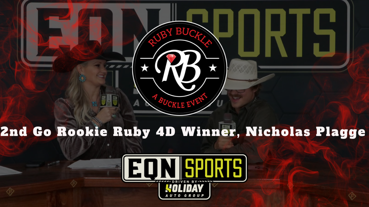 2nd Go Rookie Ruby 4D Winner, Nicholas Plagge | EQN Sports | Ruby Buckle West