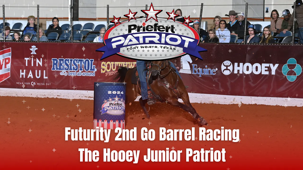Futurity 2nd Go Barrel Racing | The Patriot | March 8, 2024 - 2024 ...