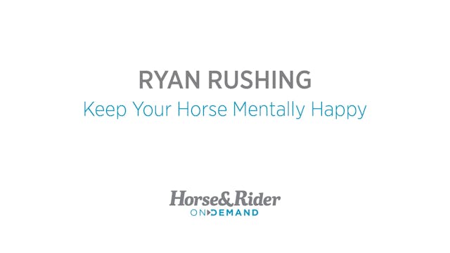 Keep Your Horse Mentally Happy