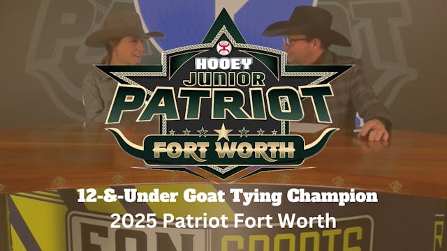 12-&-Under Goat Tying Champion | 2025...