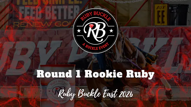 Rookie Ruby Round 1 | Ruby Buckle Eas...