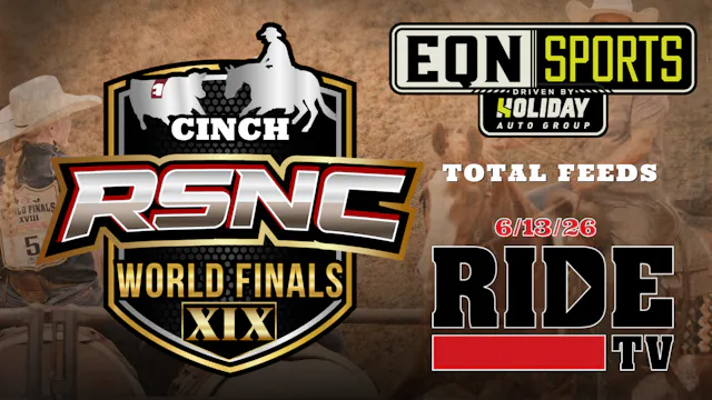 Total Feeds | Cinch RSNC World Finals...