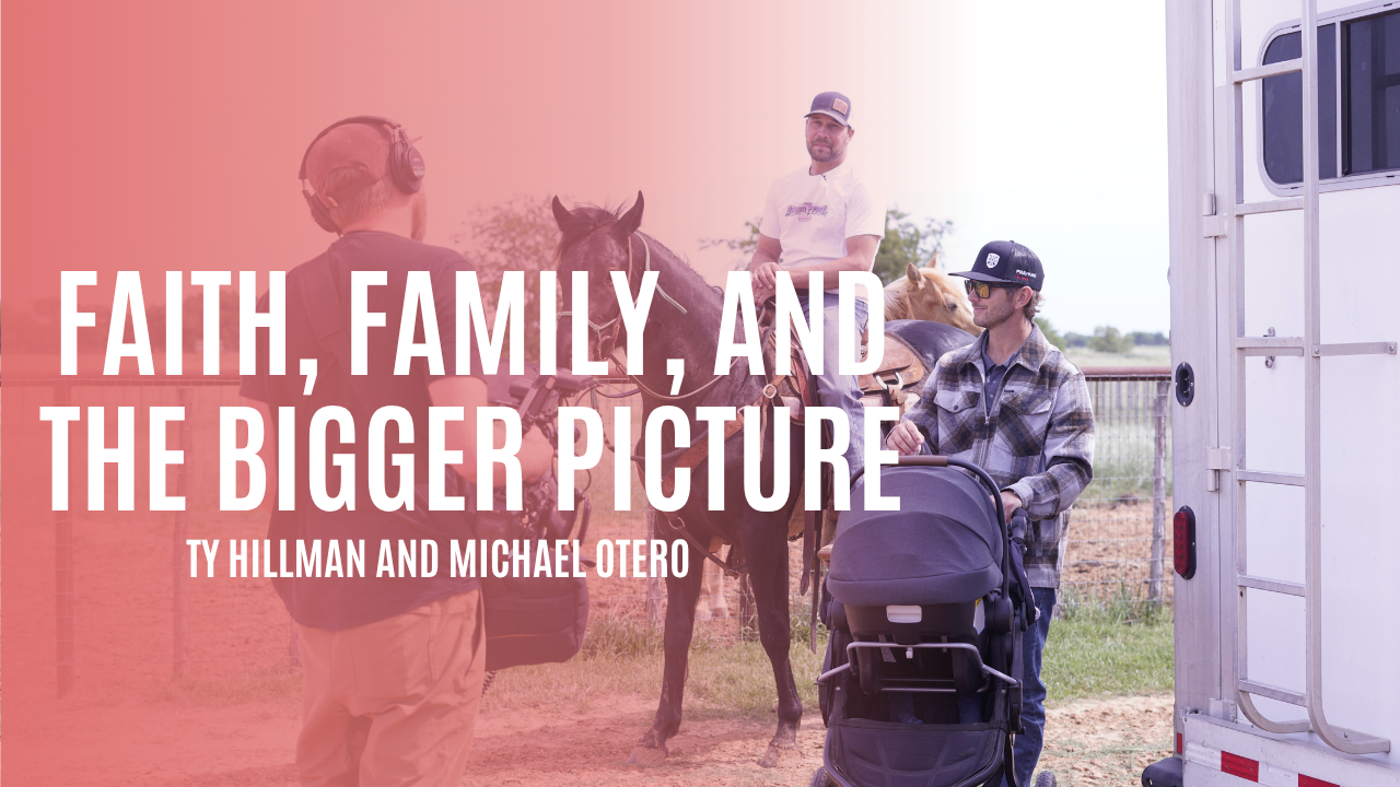 Ty Hillman and Michael Otero: Faith, Family, and the Bigger Picture