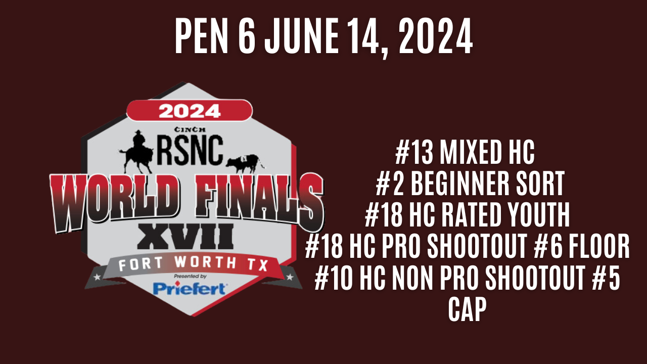 Pen 6 | Cinch Ranch Sorting National Championships World Finals | June 14, 2024