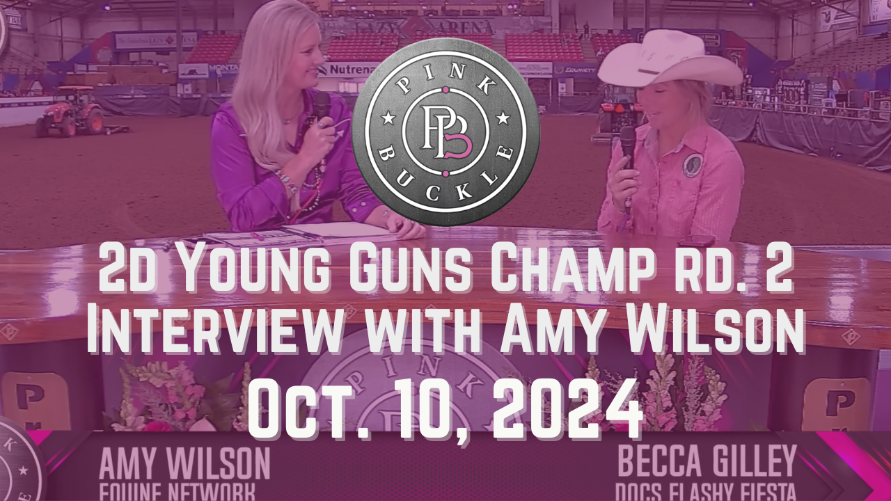 Becca Gilley 2D Champ in the Young Guns Rd. 2 | Pink Buckle | October 10, 2024