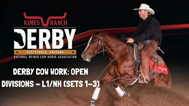 Derby Cow Work: Open Divisions - L1/N...