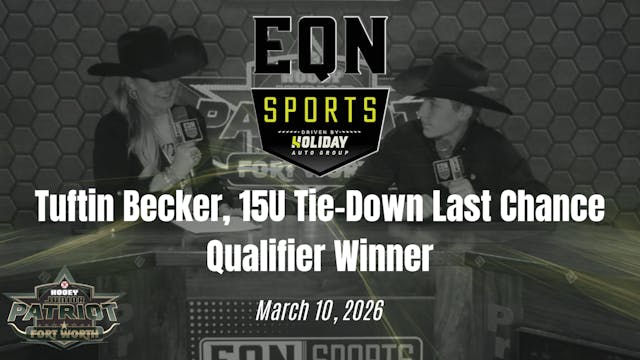 Tuftin Becker, 15U Tie-Down LCQ Winne...