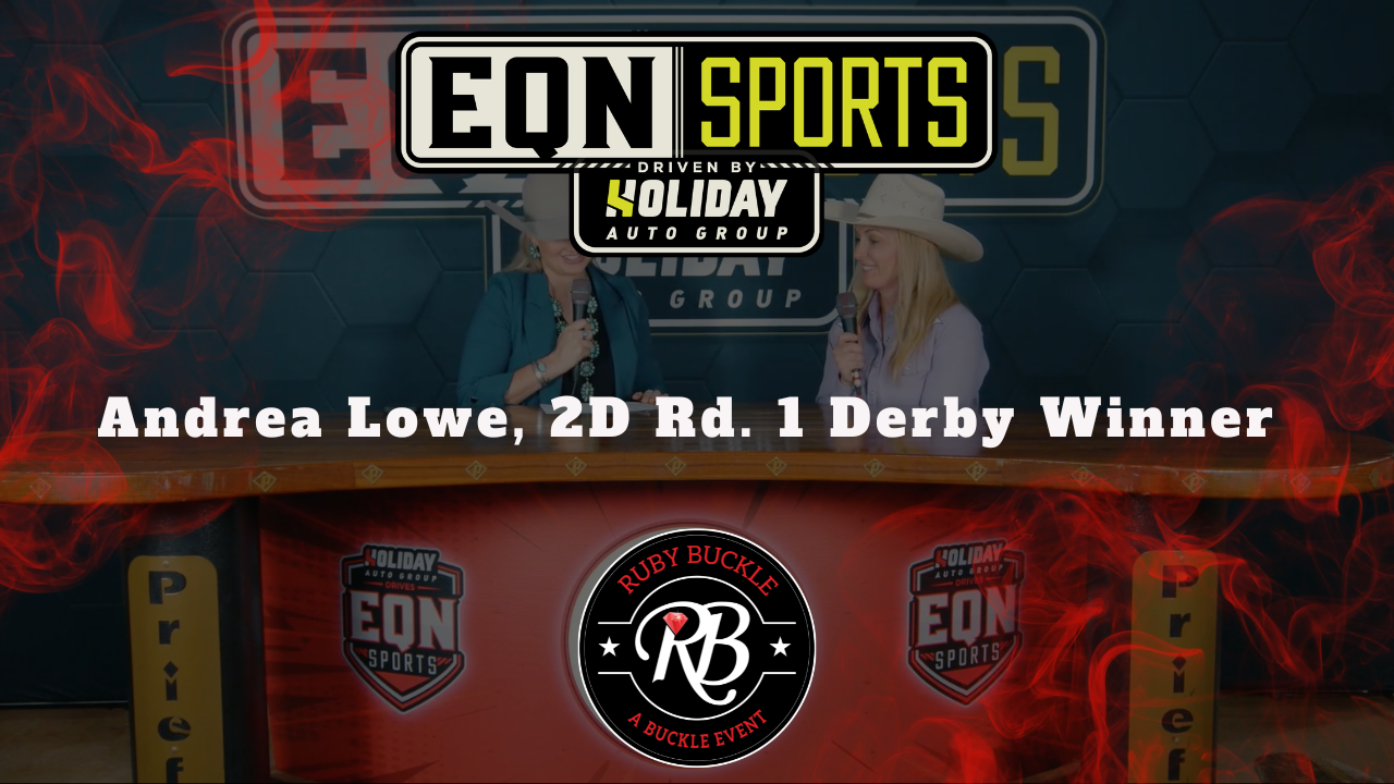 Andrea Lowe, 2D Rd. 1 Derby Winner | ...