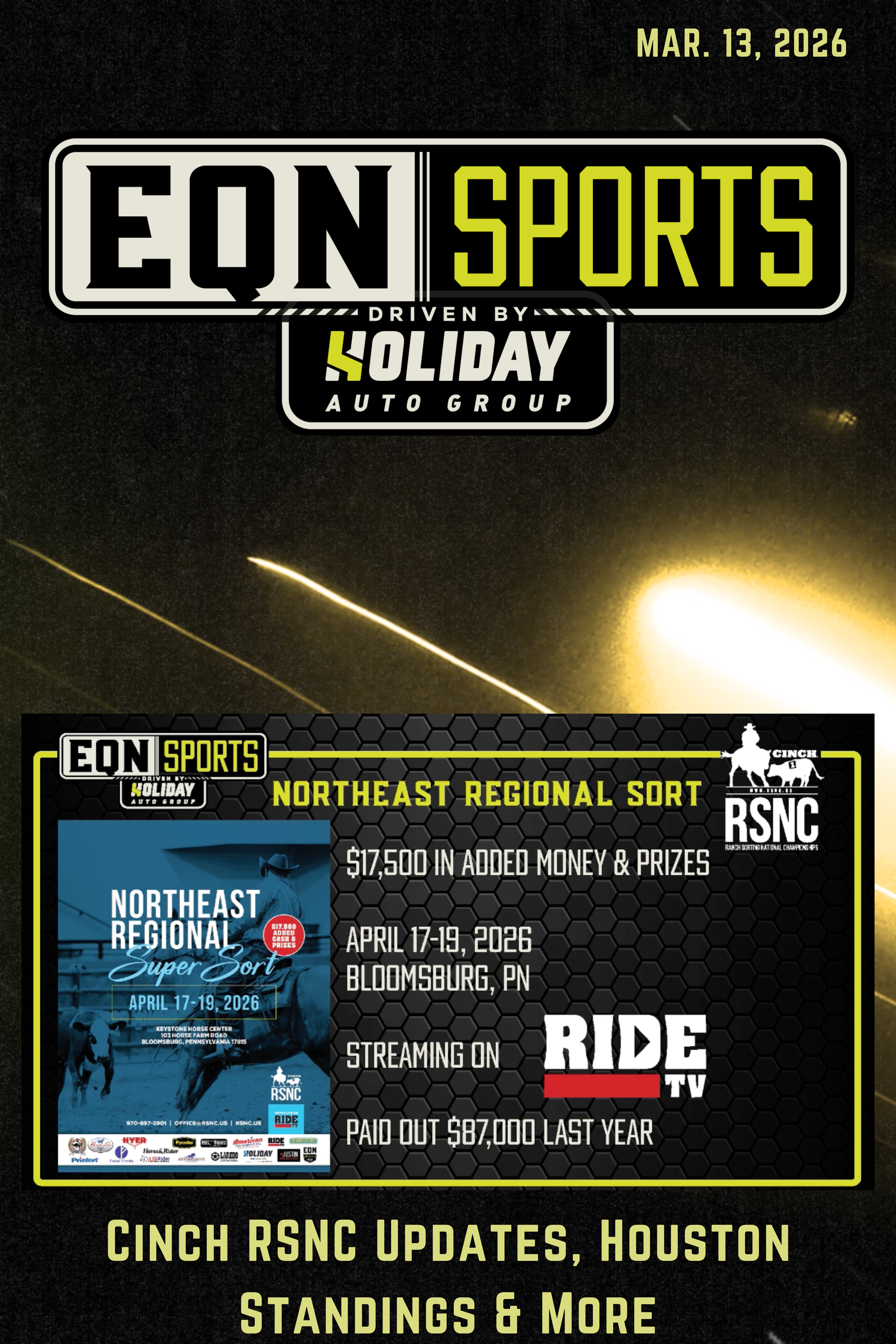 Cinch RSNC Updates, Houston Standings & More | EQN Sports | March 13, 2026