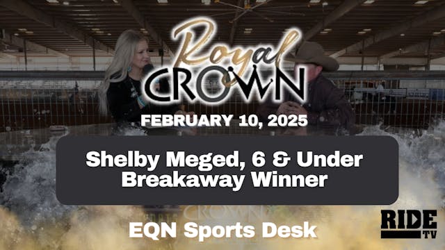 Shelby Meged, 6 & Under Breakaway Win...