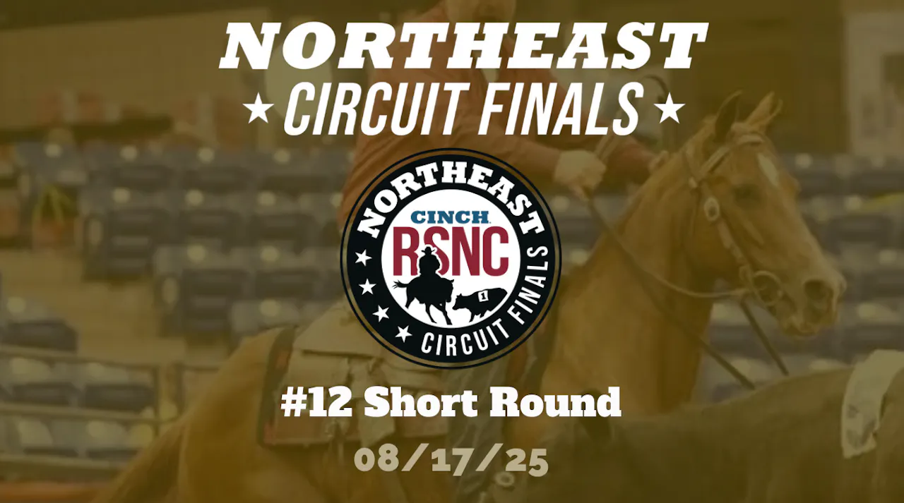 #12 Short Round | Cinch RSNC Northeast Circuit Finals | August 17, 2025 ...