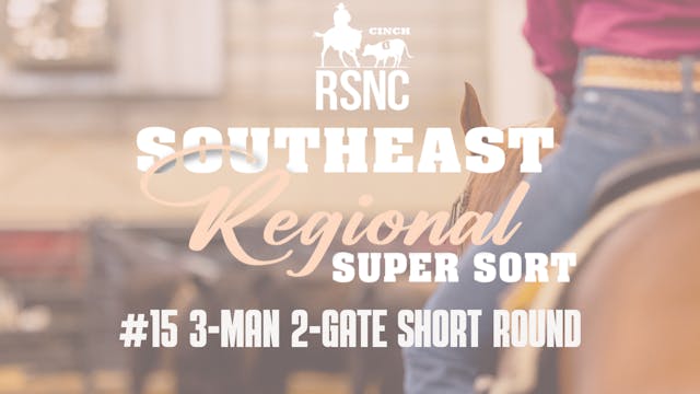 #15 3-Man 2-Gate | CINCH RSNC Southea...