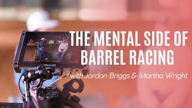 The Mental Side of Barrel Racing 