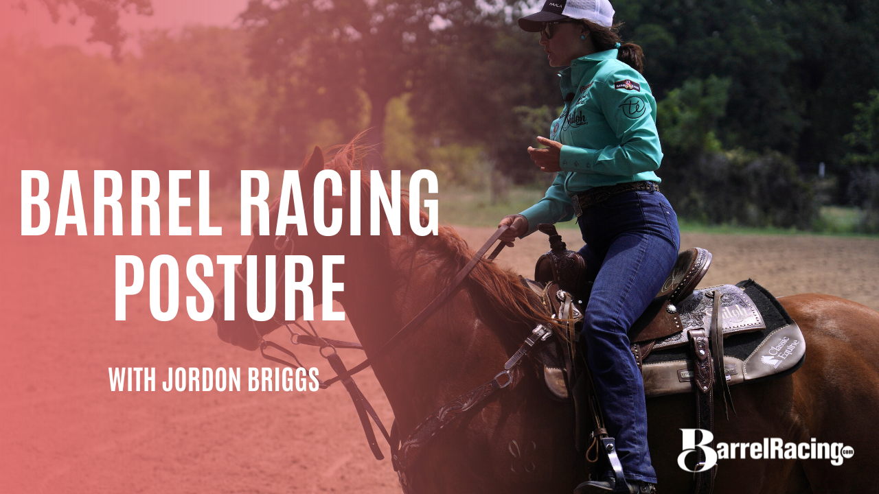 Barrel Racing Posture 