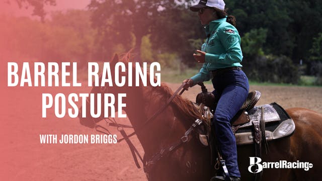 Barrel Racing Posture 