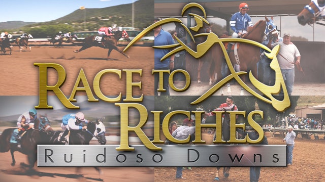 2019 Race to Riches - Ruidoso Downs Triple Crown