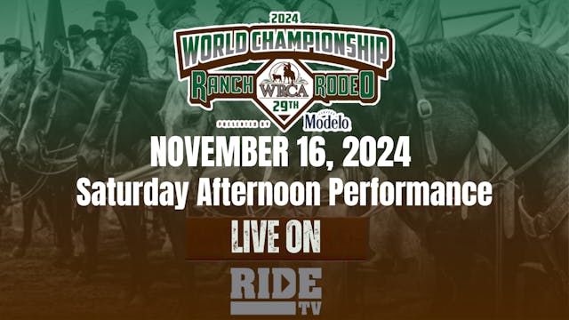 Saturday Afternoon Performance | Youth World Championship Ranch Rodeo