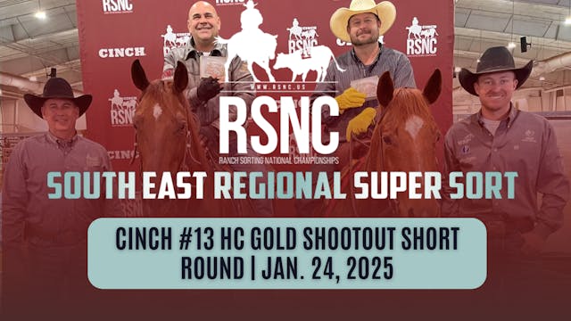 Cinch #13 HC Gold Shootout Short Roun...