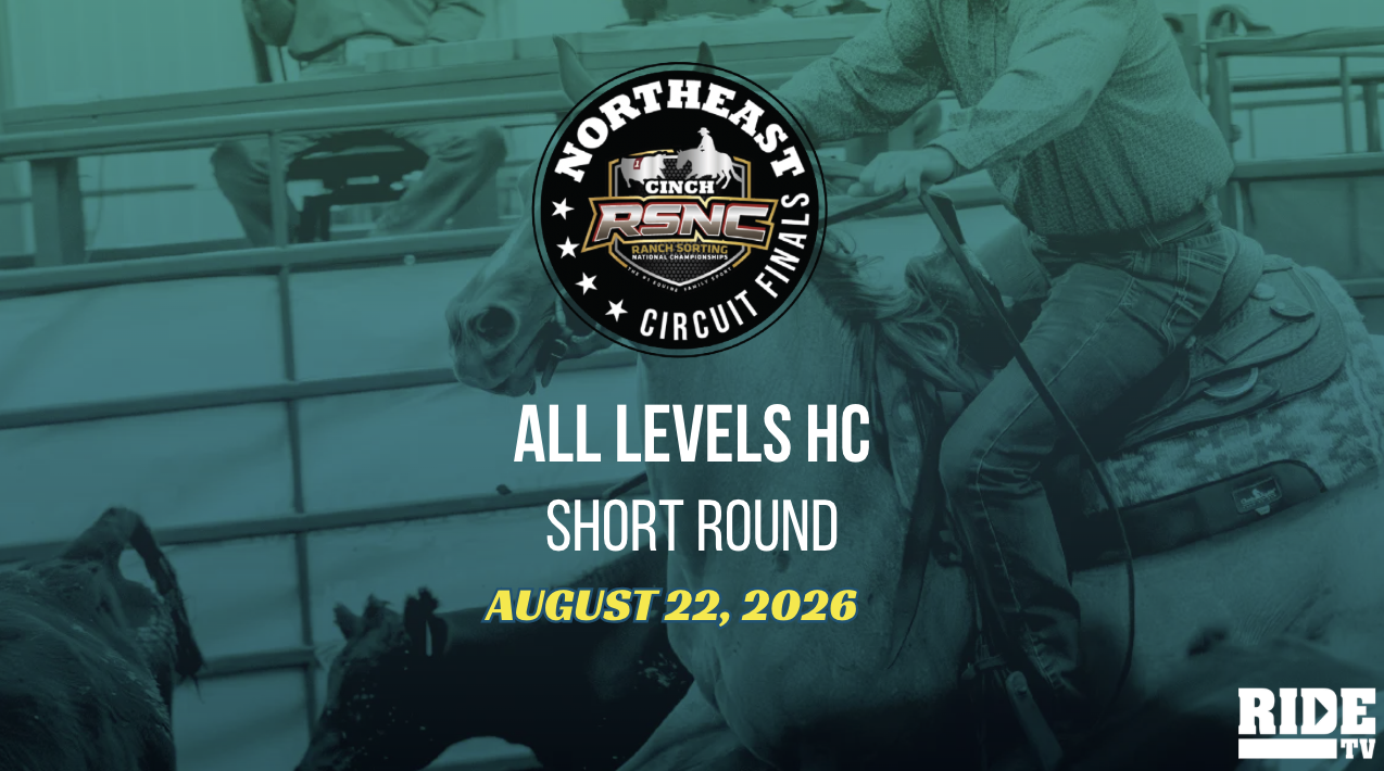 All Levels HC Short Round | Cinch RSNC Northeast Circuit Finals | 8/22/26