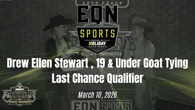 Drew Ellen Stewart,19U Goat Tying LCQ...