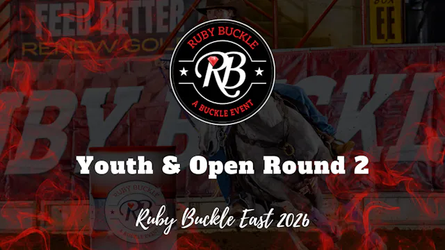Youth & Open Round 2 | Ruby Buckle Ea...