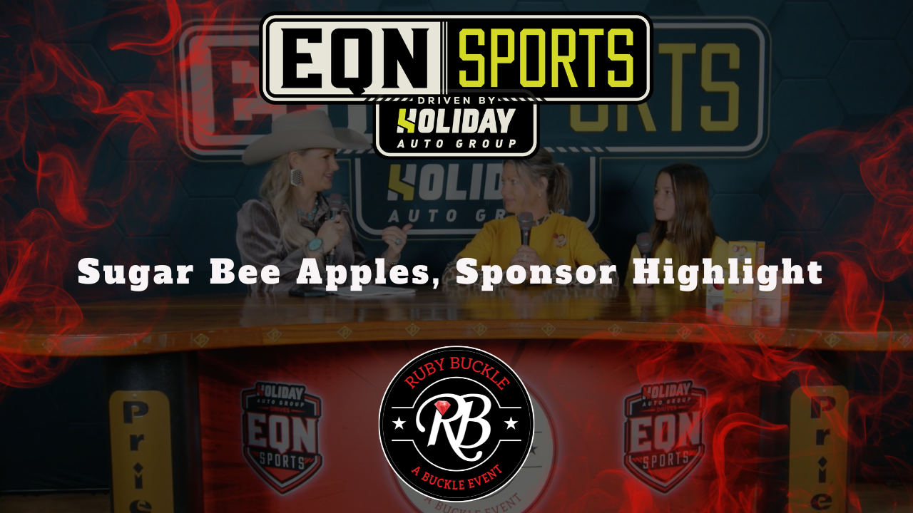 Sugar Bee Apples, Sponsor Highlight | EQN Sports | Ruby Buckle Central