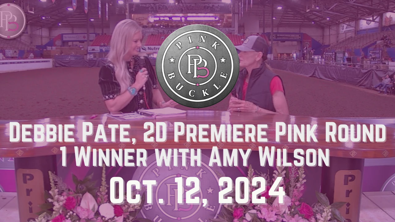 Debbie Pate, 2D Premiere Pink Round 1 Winner | Pink Buckle | 10/12/24