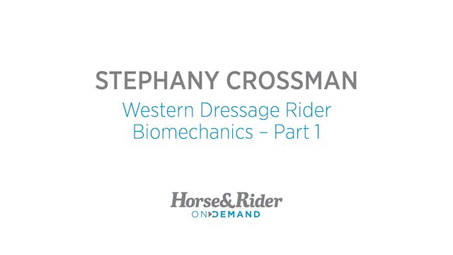 Western Dressage Rider Biomechanics -...