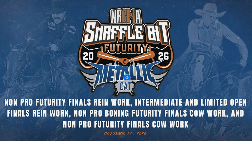 NP, Int, & Ltd. Open Rein, Box & Cow Work Fut. Finals | NRCHA SBF® | 10/22/2026