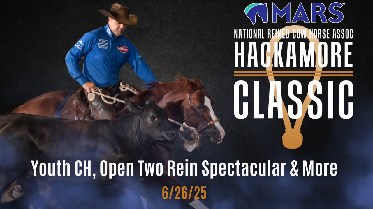 Yth CH, Open Two Rein Spectacular & More | Hackamore Classic | 6/26/25