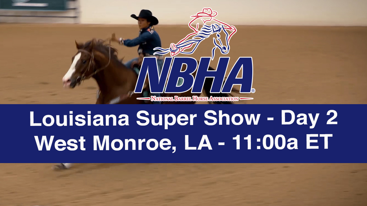 2019 NBHA Louisiana Super Show - Day 2
