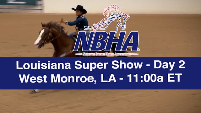 2019 NBHA Louisiana Super Show - Day 2