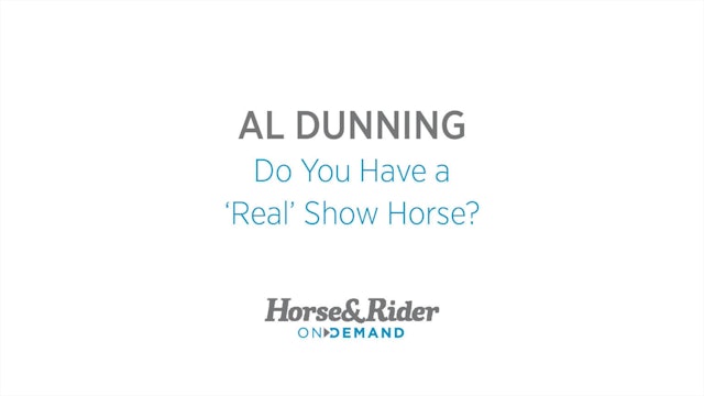Do You Have A Real Show Horse?