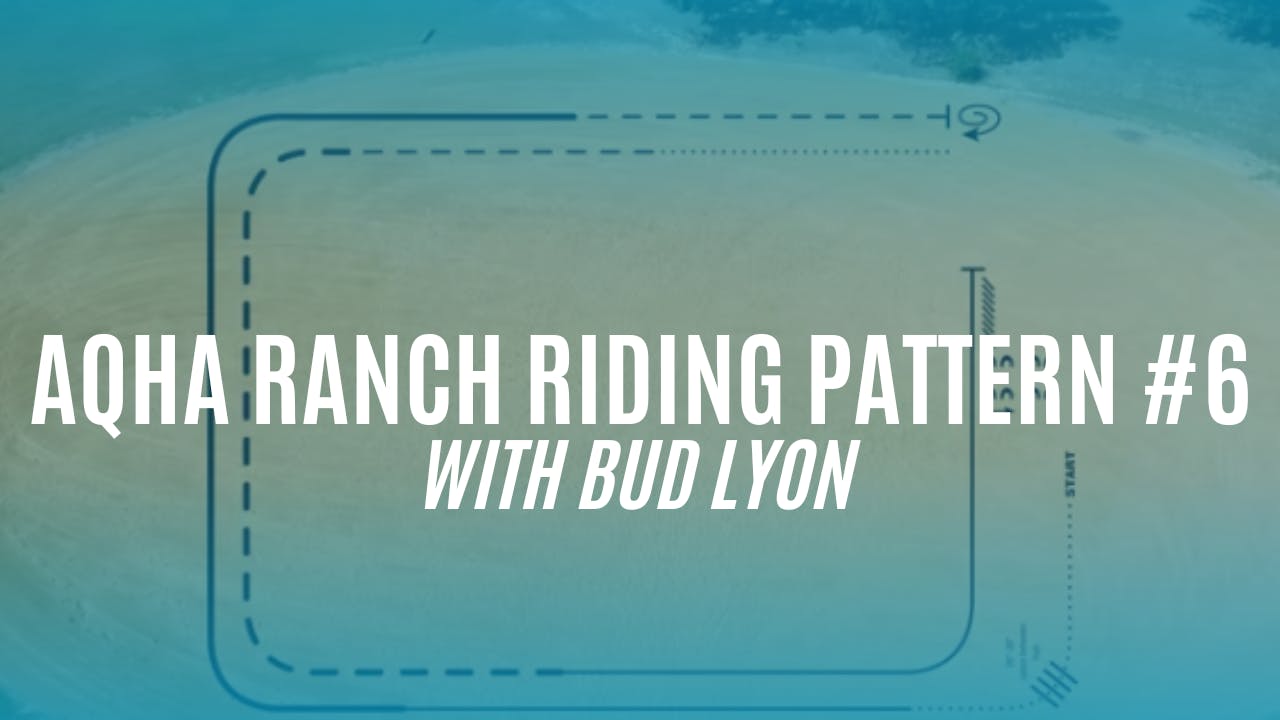 AQHA Ranch Riding Pattern #6 - Pattern Practice: AQHA Ranch Riding ...