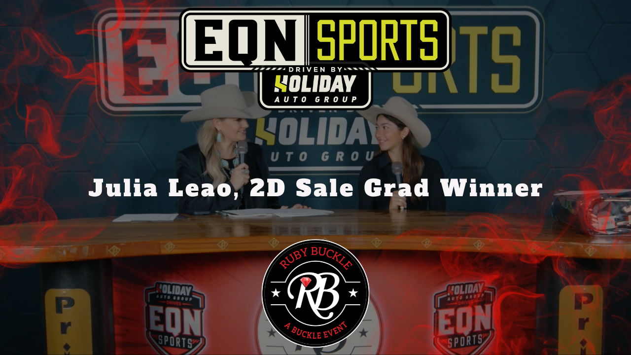 Julia Leao, 2D Sale Grad Winner | EQN Sports | Ruby Buckle Central