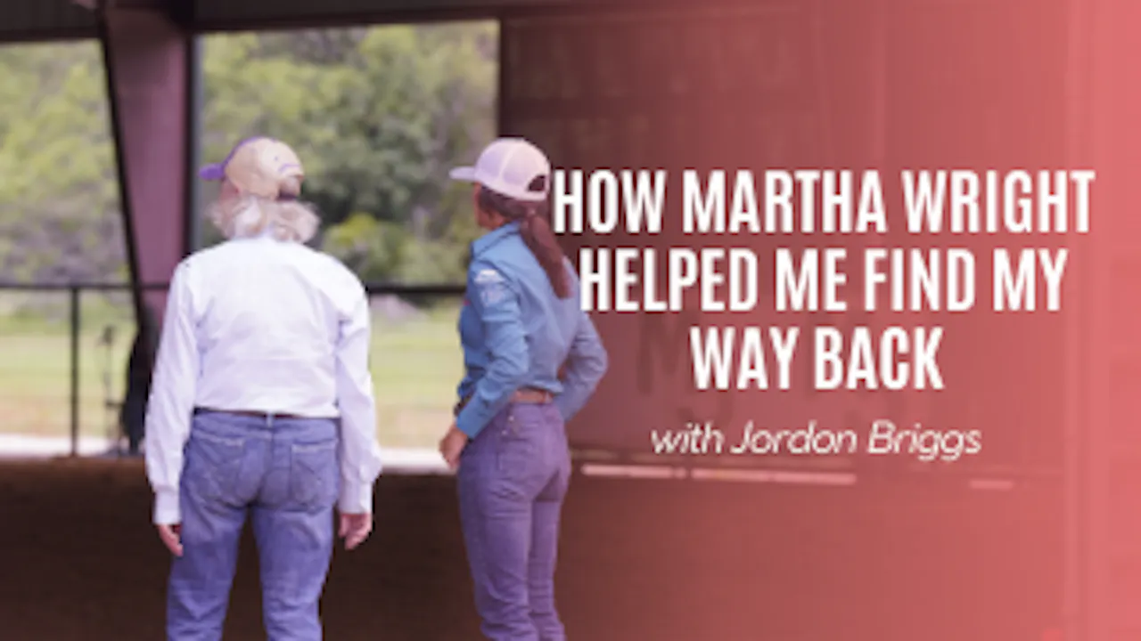 How Martha Wright Helped Me Find My Way Back with Jordon Briggs - RIDE TV