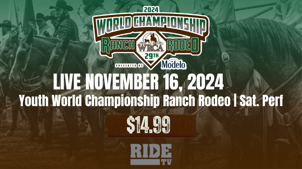 Youth World Championship Ranch Rodeo | Sat. Perf