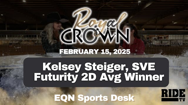 Kelsey Steiger, SVE Futurity 2D Avg W...