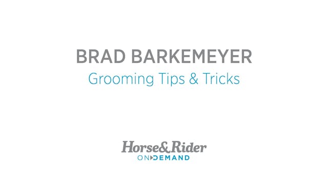 Grooming Tips & Tricks